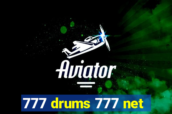 777 drums 777 net